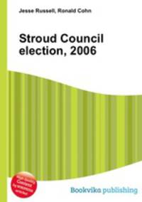 Stroud Council election, 2006