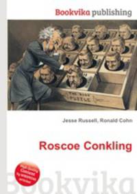 Roscoe Conkling