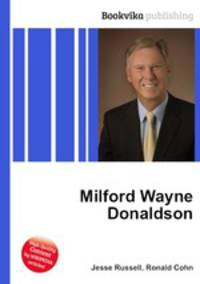 Milford Wayne Donaldson