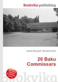 26 Baku Commissars