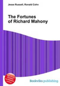 The Fortunes of Richard Mahony