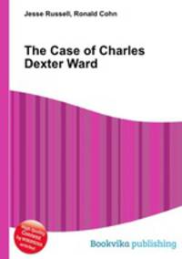 The Case of Charles Dexter Ward