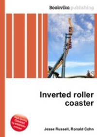 Inverted roller coaster
