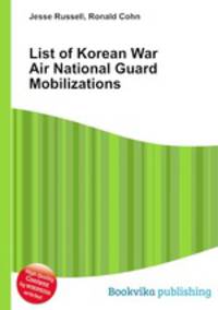 List of Korean War Air National Guard Mobilizations
