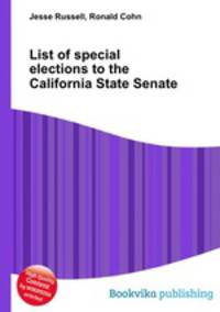 List of special elections to the California State Senate