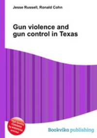 Gun violence and gun control in Texas