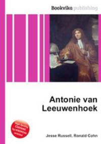 Antonie van Leeuwenhoek