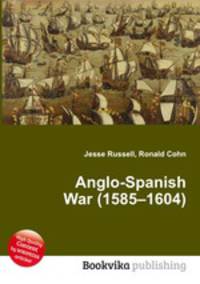 Anglo-Spanish War (1585–1604)