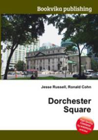 Dorchester Square