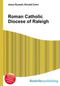 Roman Catholic Diocese of Raleigh
