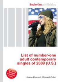 List of number-one adult contemporary singles of 2009 (U.S.)