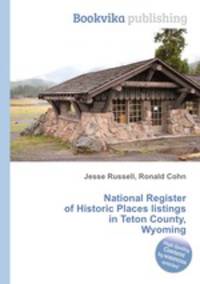 National Register of Historic Places listings in Teton County, Wyoming