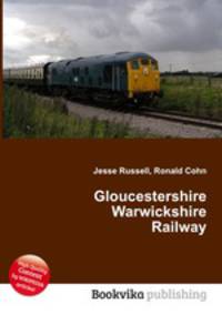 Gloucestershire Warwickshire Railway