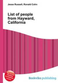 List of people from Hayward, California