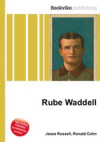 Rube Waddell