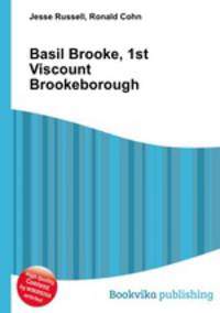 Basil Brooke, 1st Viscount Brookeborough