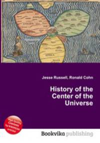 History of the Center of the Universe
