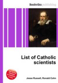 List of Catholic scientists