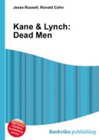 Kane & Lynch: Dead Men