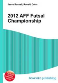 2012 AFF Futsal Championship