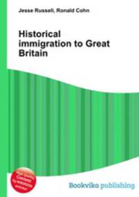 Historical immigration to Great Britain