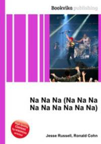 Na Na Na (Na Na Na Na Na Na Na Na Na)