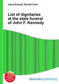 List of dignitaries at the state funeral of John F. Kennedy
