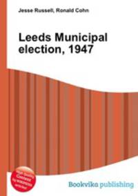 Leeds Municipal election, 1947
