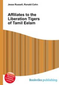 Affiliates to the Liberation Tigers of Tamil Eelam