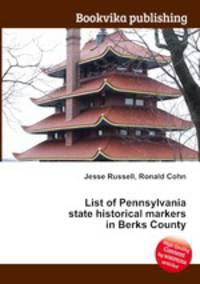 List of Pennsylvania state historical markers in Berks County
