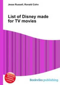 List of Disney made for TV movies