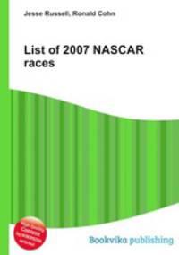 List of 2007 NASCAR races