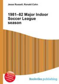 1981–82 Major Indoor Soccer League season