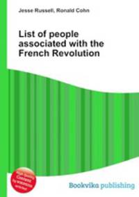 List of people associated with the French Revolution