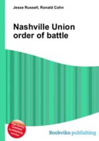 Nashville Union order of battle