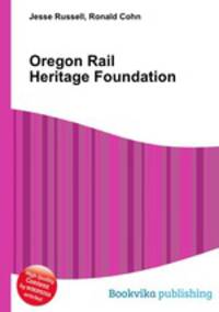 Oregon Rail Heritage Foundation