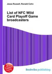 List of NFC Wild Card Playoff Game broadcasters