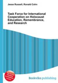 Task Force for International Cooperation on Holocaust Education, Remembrance, and Research