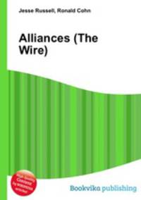 Alliances (The Wire)
