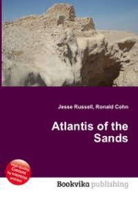 Atlantis of the Sands