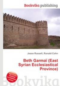 Beth Garmai (East Syrian Ecclesiastical Province)