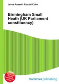 Birmingham Small Heath (UK Parliament constituency)