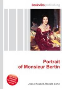 Portrait of Monsieur Bertin