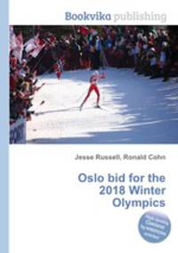 Oslo bid for the 2018 Winter Olympics