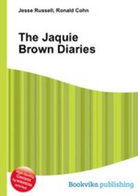 The Jaquie Brown Diaries