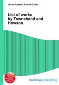 List of works by Townshend and Howson