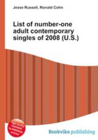 List of number-one adult contemporary singles of 2008 (U.S.)