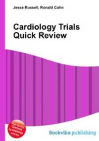 Cardiology Trials Quick Review