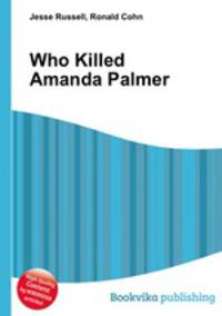 Who Killed Amanda Palmer