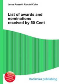 List of awards and nominations received by 50 Cent
